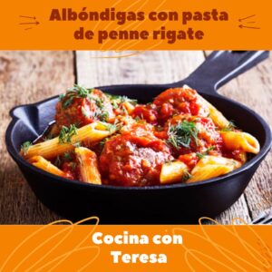 Albóndigas con pasta de penne rigate receta